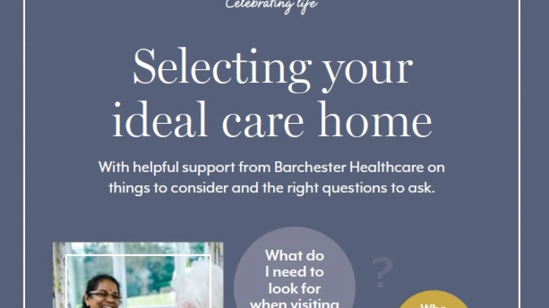 Selecting your ideal care home